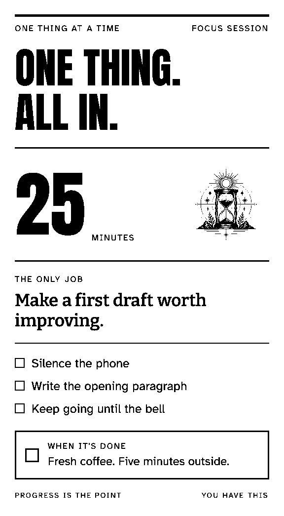 A focus plan with a bold timer and hourglass illustration.